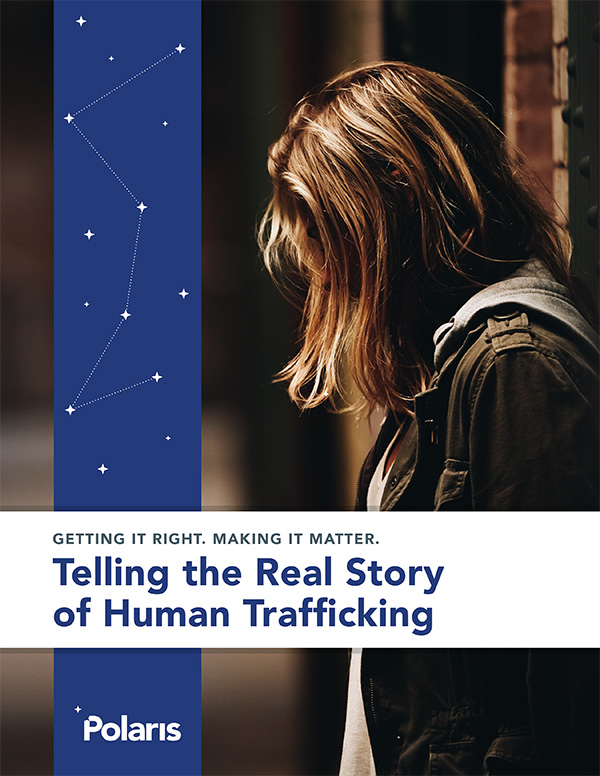 Polaris Media Human Trafficking Guide