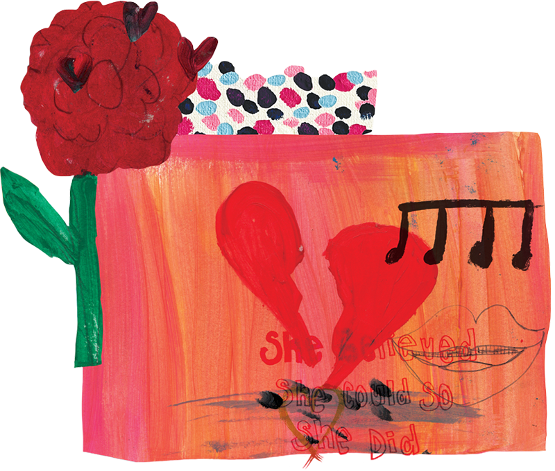 Collage of hand-drawn flower, hearts, dots, broken heart, and music notes, with handwritten: "She believed she could so she did."